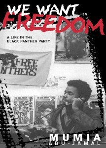 We Want Freedom-Mumia Abu Jamal-C101